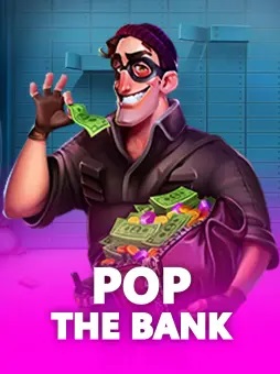 Graphic for Pop The Bank game showing a cartoonish bank vault exploding with coins and bills.